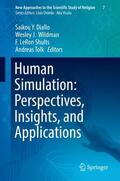 Diallo / Tolk / Wildman |  Human Simulation: Perspectives, Insights, and Applications | Buch |  Sack Fachmedien