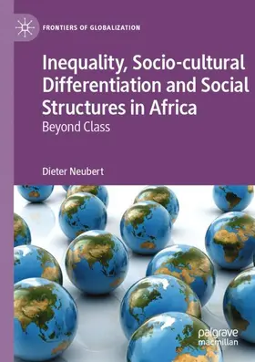 Neubert |  Inequality, Socio-cultural Differentiation and Social Structures in Africa | Buch |  Sack Fachmedien