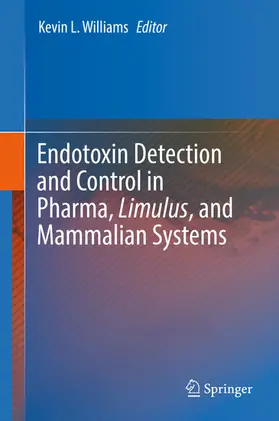 Williams | Endotoxin Detection and Control in Pharma, Limulus, and Mammalian Systems | E-Book | www.sack.de