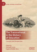Fuchs / Roldán Vera |  The Transnational in the History of Education | eBook | Sack Fachmedien
