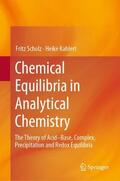 Kahlert / Scholz |  Chemical Equilibria in Analytical Chemistry | Buch |  Sack Fachmedien
