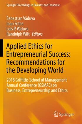 Vaduva / Vaduva / Wilt |  Applied Ethics for Entrepreneurial Success: Recommendations for the Developing World | Buch |  Sack Fachmedien