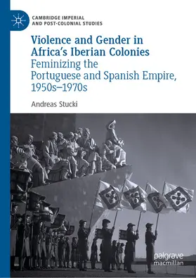 Stucki | Violence and Gender in Africa's Iberian Colonies | E-Book | sack.de