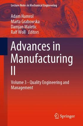 Hamrol / Woll / Grabowska |  Advances in Manufacturing II | Buch |  Sack Fachmedien