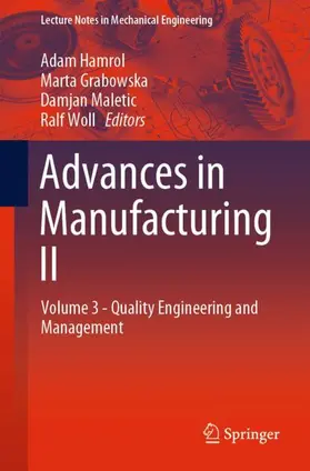 Hamrol / Woll / Grabowska |  Advances in Manufacturing II | Buch |  Sack Fachmedien