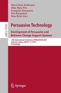 Oinas-Kukkonen / Win / Kyza |  Persuasive Technology: Development of Persuasive and Behavior Change Support Systems | Buch |  Sack Fachmedien