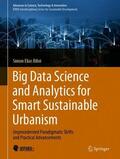 Bibri |  Big Data Science and Analytics for Smart Sustainable Urbanism | Buch |  Sack Fachmedien