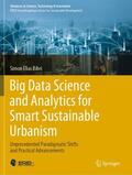 Bibri |  Big Data Science and Analytics for Smart Sustainable Urbanism | Buch |  Sack Fachmedien