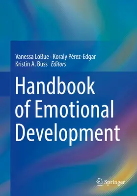 LoBue / Pérez-Edgar / Buss | Handbook of Emotional Development | E-Book | www.sack.de