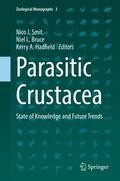 Smit / Bruce / Hadfield |  Parasitic Crustacea | Buch |  Sack Fachmedien