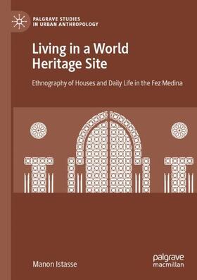 Istasse | Living in a World Heritage Site | Buch | 978-3-030-17453-8 | sack.de