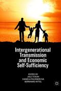 Tosun / Pauknerová / Kittel |  Intergenerational Transmission and Economic Self-Sufficiency | eBook | Sack Fachmedien