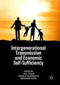 Tosun / Kittel / Pauknerová |  Intergenerational Transmission and Economic Self-Sufficiency | Buch |  Sack Fachmedien