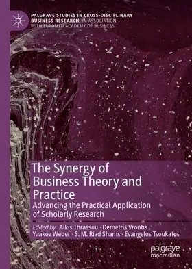 Thrassou / Vrontis / Tsoukatos |  The Synergy of Business Theory and Practice | Buch |  Sack Fachmedien
