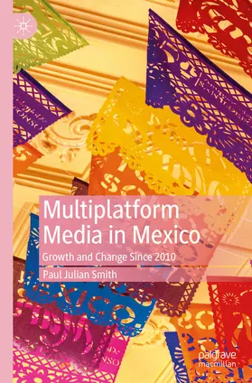 Smith | Multiplatform Media in Mexico | E-Book | www.sack.de