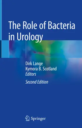 Lange / Scotland |  The Role of Bacteria in Urology | eBook | Sack Fachmedien