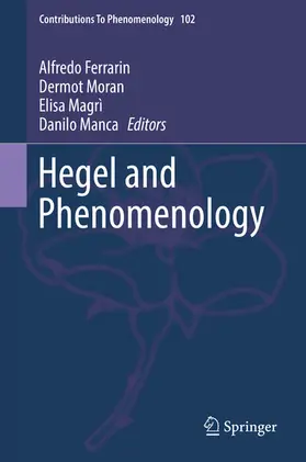 Ferrarin / Moran / Magrì |  Hegel and Phenomenology | eBook | Sack Fachmedien