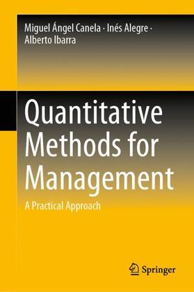 Canela / Ibarra / Alegre | Quantitative Methods for Management | Buch | 978-3-030-17553-5 | sack.de