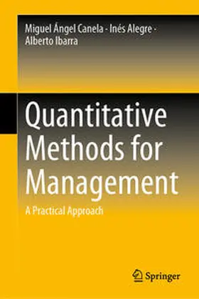 Canela / Alegre / Ibarra | Quantitative Methods for Management | E-Book | sack.de