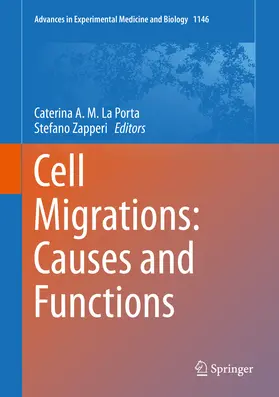 La Porta / Zapperi | Cell Migrations: Causes and Functions | E-Book | www.sack.de