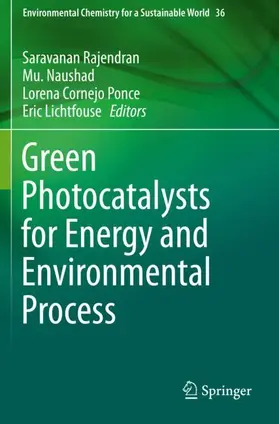 Rajendran / Lichtfouse / Naushad |  Green Photocatalysts for Energy and Environmental Process | Buch |  Sack Fachmedien