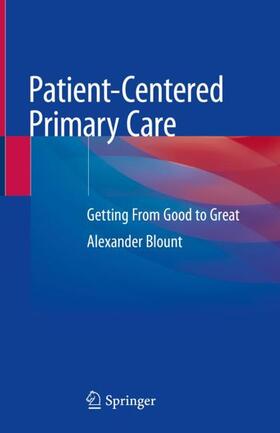 Blount | Patient-Centered Primary Care | Buch | 978-3-030-17644-0 | sack.de