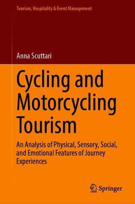 Scuttari | Cycling and Motorcycling Tourism | Buch | 978-3-030-17696-9 | sack.de