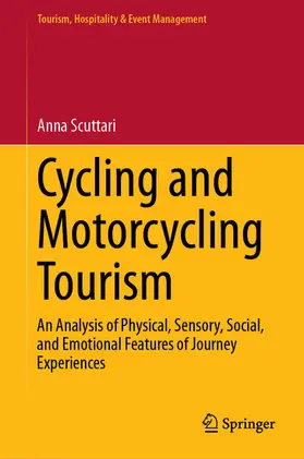 Scuttari |  Cycling and Motorcycling Tourism | eBook | Sack Fachmedien