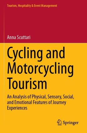Scuttari | Cycling and Motorcycling Tourism | Buch | 978-3-030-17699-0 | sack.de