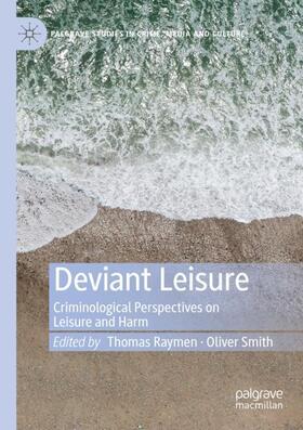 Smith / Raymen | Deviant Leisure | Buch | 978-3-030-17738-6 | sack.de