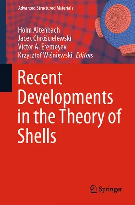 Altenbach / Chróscielewski / Chróscielewski | Recent Developments in the Theory of Shells | E-Book | sack.de