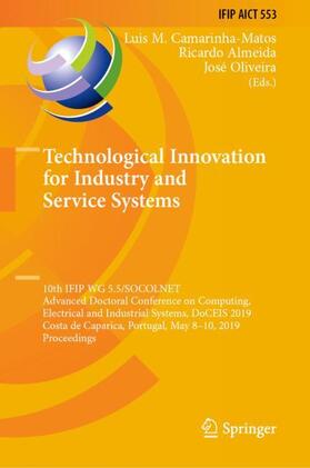 Camarinha-Matos / Oliveira / Almeida |  Technological Innovation for Industry and Service Systems | Buch |  Sack Fachmedien