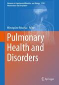 Pokorski |  Pulmonary Health and Disorders | Buch |  Sack Fachmedien
