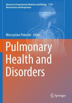 Pokorski | Pulmonary Health and Disorders | Buch | 978-3-030-17781-2 | sack.de