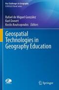 de Miguel González / Koutsopoulos / Donert |  Geospatial Technologies in Geography Education | Buch |  Sack Fachmedien