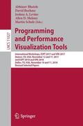 Bhatele / Boehme / Schulz |  Programming and Performance Visualization Tools | Buch |  Sack Fachmedien