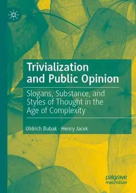 Jacek / Bubak |  Trivialization and Public Opinion | Buch |  Sack Fachmedien