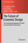 Laslier / Moulin / Sanver |  The Future of Economic Design | eBook | Sack Fachmedien