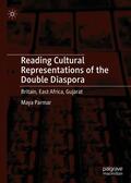 Parmar |  Reading Cultural Representations of the Double Diaspora | Buch |  Sack Fachmedien