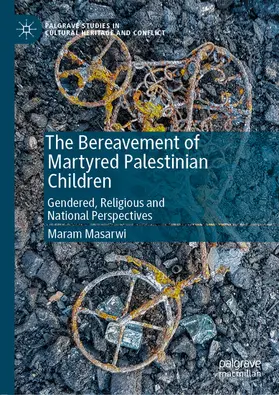 Masarwi | The Bereavement of Martyred Palestinian Children | E-Book | www.sack.de