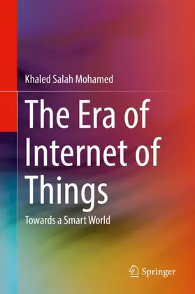 Mohamed |  The Era of Internet of Things | Buch |  Sack Fachmedien