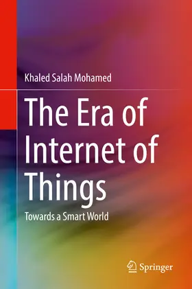 Mohamed |  The Era of Internet of Things | eBook | Sack Fachmedien