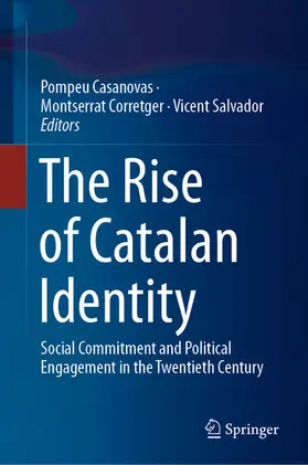 Casanovas / Corretger / Salvador | The Rise of Catalan Identity | E-Book | www.sack.de