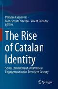 Casanovas / Salvador / Corretger |  The Rise of Catalan Identity | Buch |  Sack Fachmedien
