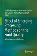 Roohinejad / Koubaa / Greiner |  Effect of Emerging Processing Methods on the Food Quality | eBook | Sack Fachmedien