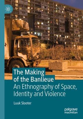 Slooter | The Making of the Banlieue | Buch | 978-3-030-18212-0 | sack.de