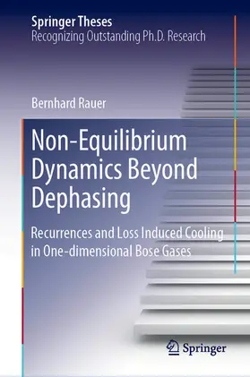 Rauer | Non-Equilibrium Dynamics Beyond Dephasing | E-Book | www.sack.de