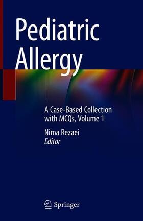 Rezaei | Pediatric Allergy | Buch | 978-3-030-18281-6 | sack.de