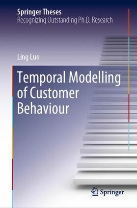 Luo |  Temporal Modelling of Customer Behaviour | Buch |  Sack Fachmedien