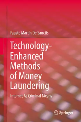 De Sanctis |  Technology-Enhanced Methods of Money Laundering | eBook | Sack Fachmedien
